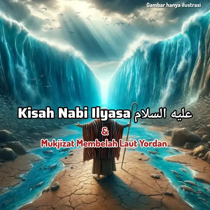 Kisah Nabi Ilyasa: Penerus Dakwah, Mukjizat, dan Teladan Kesabaran
