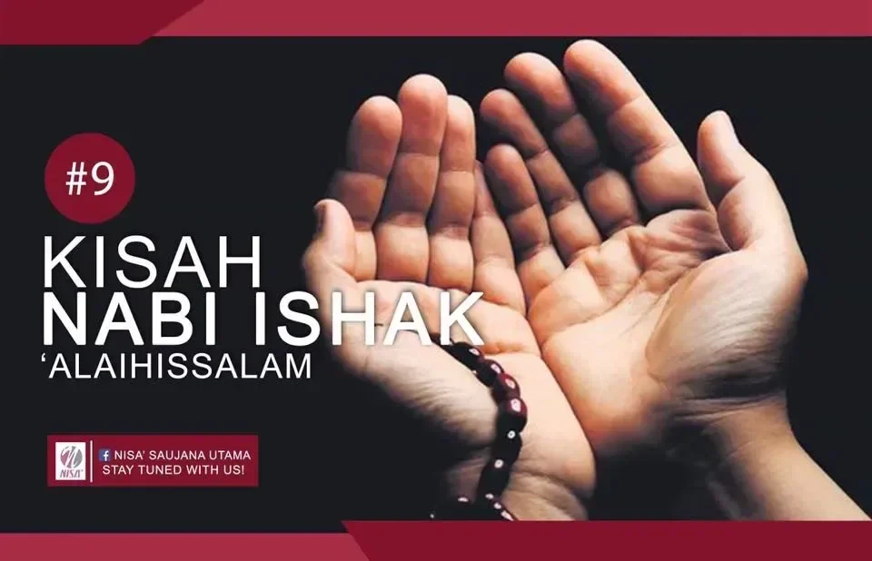 Kisah Nabi Ishak ‘Alaihissalam