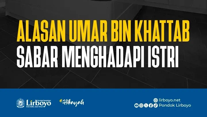 Sabar dalam Rumah Tangga: Kisah Umar bin Khattab dan Hikmah Besar di Baliknya