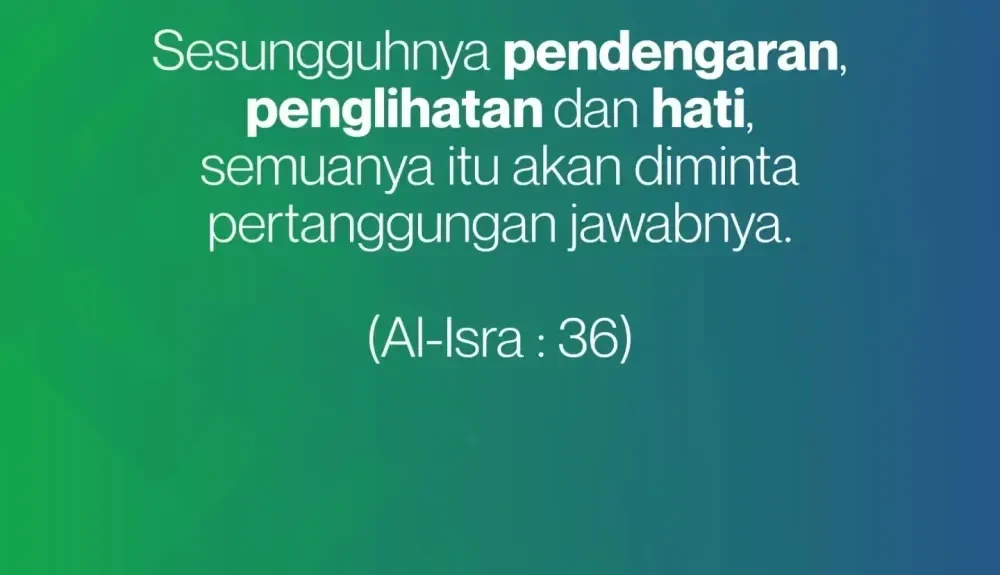 Ayat Al-Isra' 36 dan artinya
