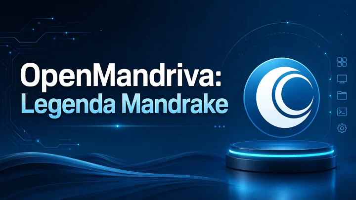 OpenMandriva: Penerus Mandrake Berbasis Clang