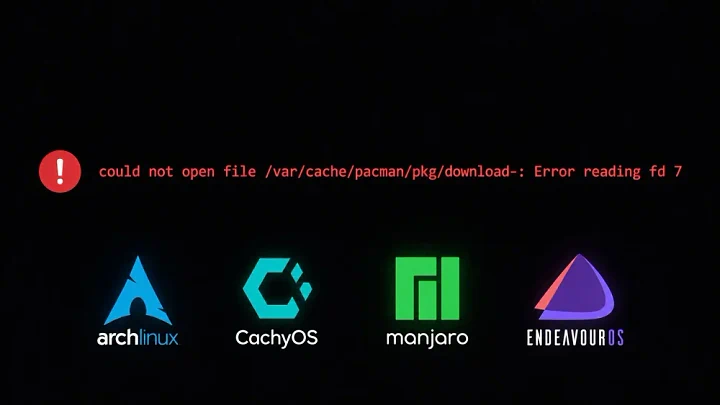 Cara Ampuh Mengatasi Error reading fd 7 di Pacman Arch Linux