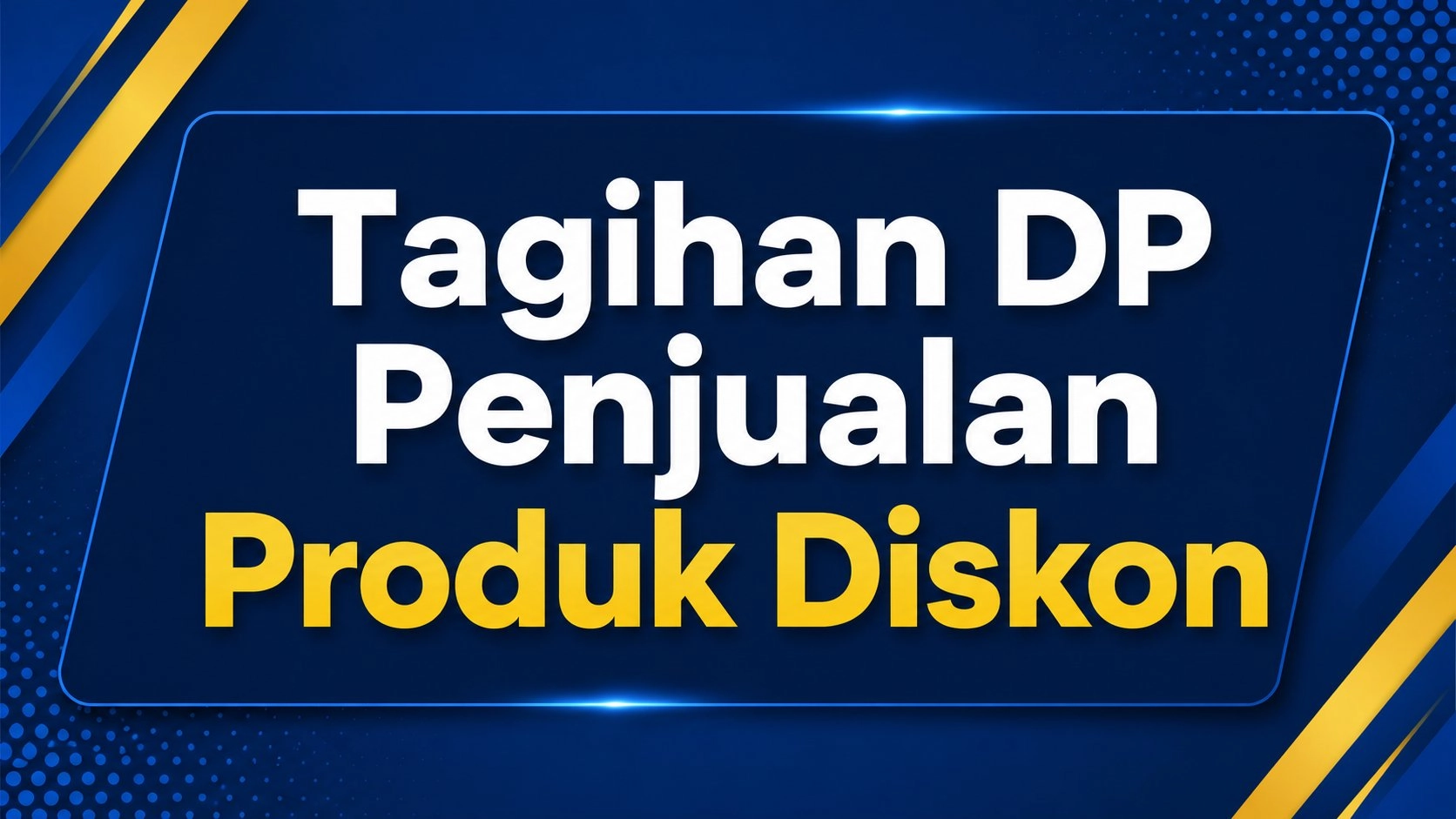 Invoices Tagihan DP Penjualan Produk Diskon