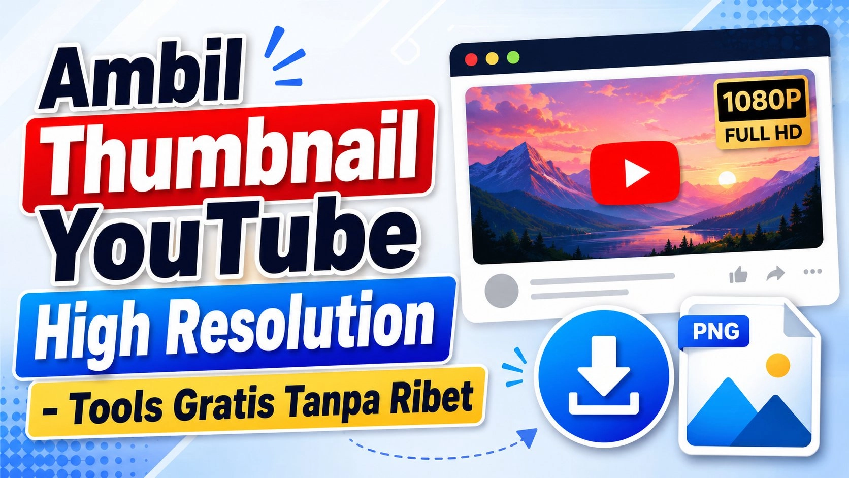 Ambil Thumbnail YouTube High Resolution - Tools Gratis Tanpa Ribet