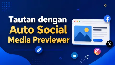 Cara Membuat Auto Social Media Previewer Responsive