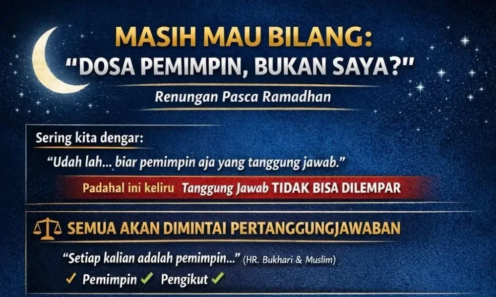 Tanggung Jawab Pemimpin dan Pengikut dalam Islam
