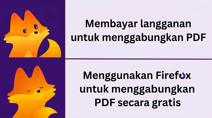 Firefox Bisa Merge PDF Gratis, Tapi Bukan di Android