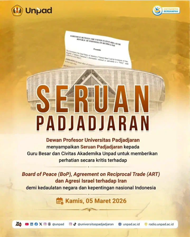 Seruan Padjadjaran: Unpad Peringatkan Bahaya BoP, ART, dan Agresi Israel